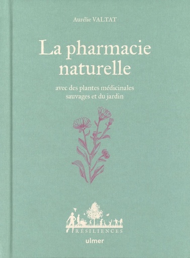 La pharmacie Naturelle