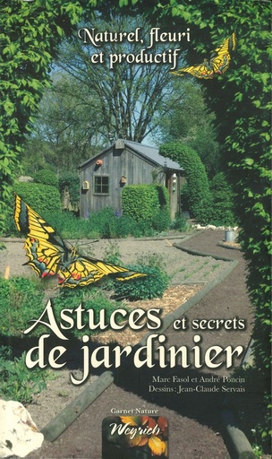 Astuces et secrets de jardinier