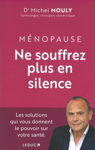 Ménopause ne souffrez plus en silence