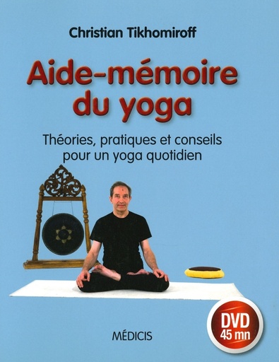 Aide-mémoire du yoga - DVD inclus