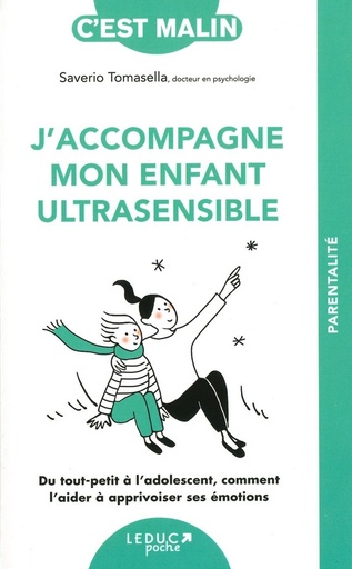 J'accompagne mon enfant ultrasensible