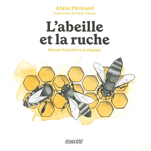 L'abeille et la ruche