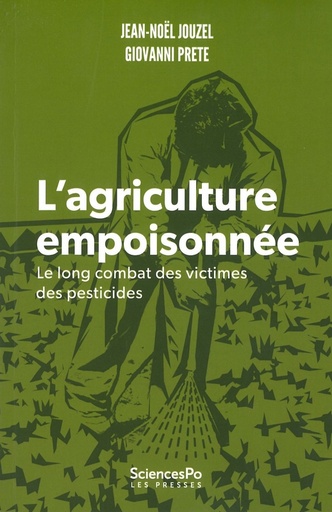 L'agriculture empoisonnée