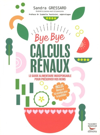 Bye bye calculs rénaux