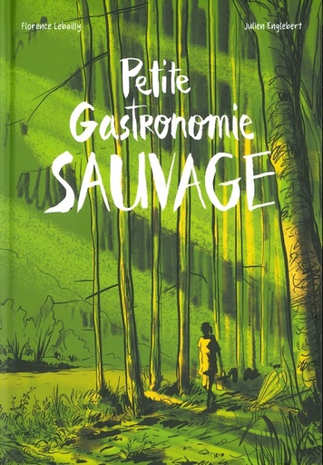 Petite gastronomie sauvage