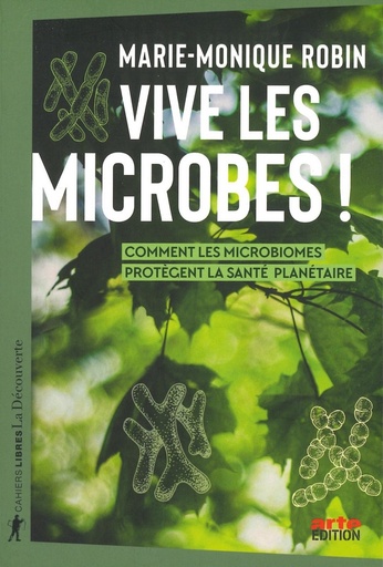 Vive les microbes!