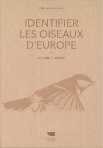 Identifier les oiseaux d'Europe - Coffret 2 Tomes