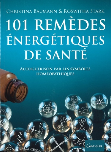 101 remèdes énergétiques de santé