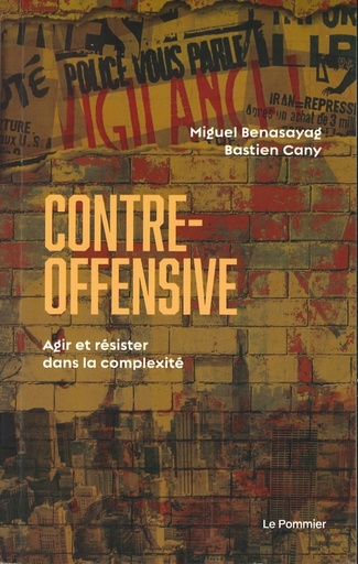 Contre-offensive : agir et résister dans la complexité