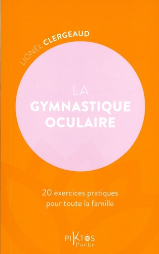 La gymnastique oculaire