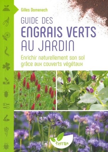 Guide des engrais verts au jardin
