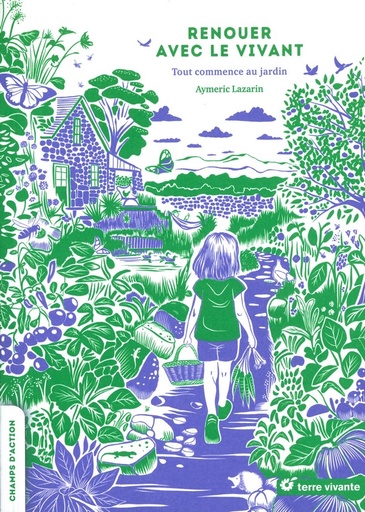 Renouer avec le vivant