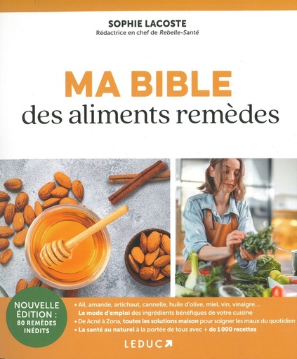 Ma bible des aliments remèdes
