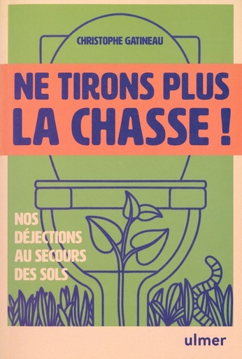 Ne tirons plus la chasse!