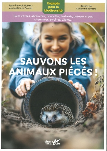 Sauvons les animaux piégés!