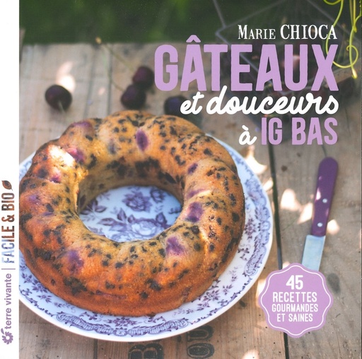 Gâteaux et douceurs à IG Bas