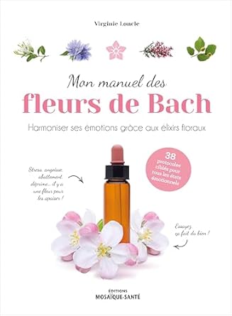 Mon manuel des fleurs de Bach