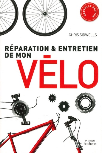 Réparation & entretien de mon vélo