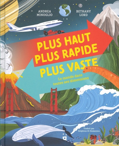 Plus haut plus rapide plus vaste