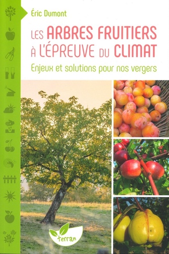 Les arbres fruitiers à l'épreuve du climat