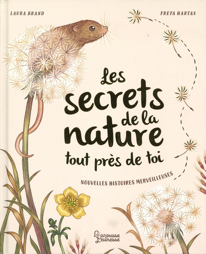 Les secrets de la nature tout près de toi