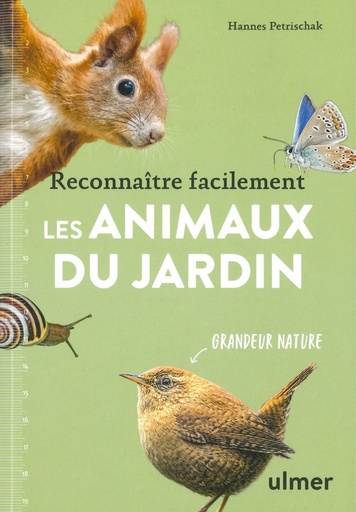 Reconnaître facilement les animaux du jardin