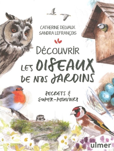 Découvrir les oiseaux de nos jardins