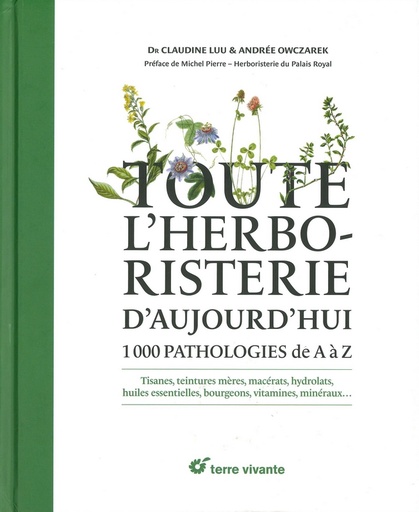 Toute l'herboristerie d'aujourd'hui