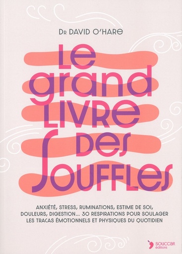 Le grand livre des souffles
