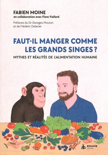 Faut-il manger comme les grands singes?