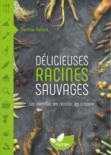 Délicieuses racines sauvages