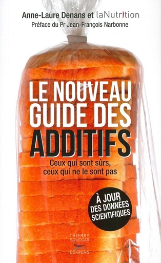 Le nouveau guide des additifs