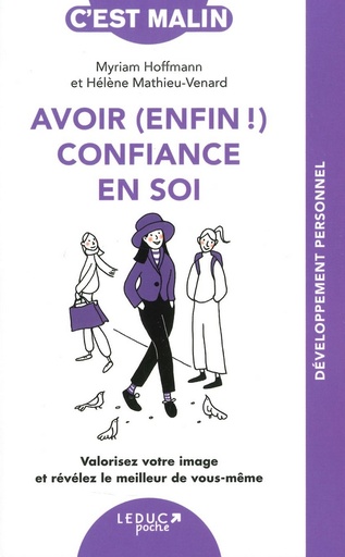 Avoir (enfin!) confiance en soi, c'est malin
