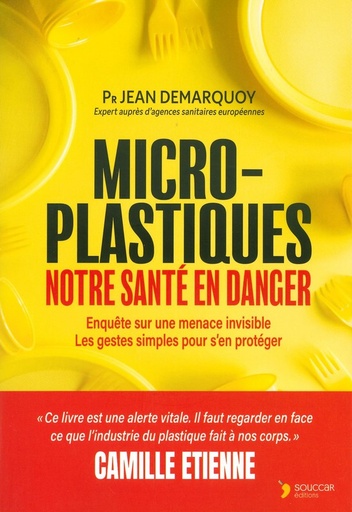 Micro-plastiques notre santé en danger