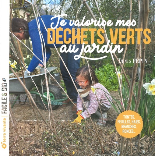 Je valorise mes déchets verts au jardin