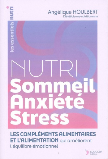 Nutri sommeil anxiété stress