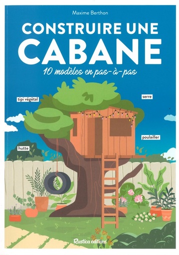 Construire une cabane