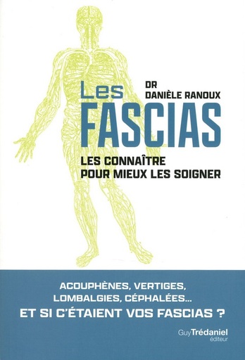 Les fascias les connaitre pour mieux les soigner