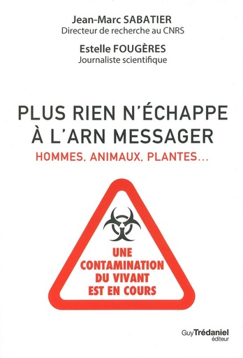 Plus rien n'échappe à l'ARN messager