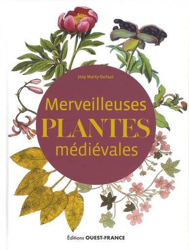 Merveilleuses plantes médiévales