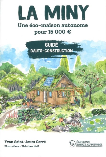 La Miny une éco-maison autonome pour 15000€