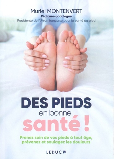 Des pieds en bonne santé!
