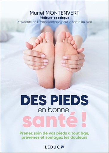 Des pieds en bonne santé!