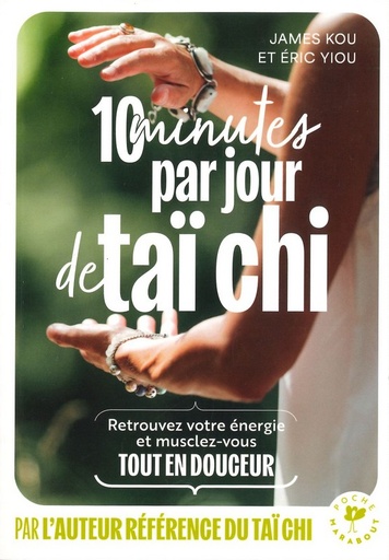 10 minutes par jour de Taï Chi