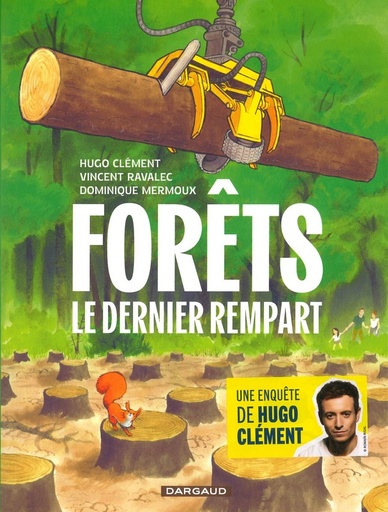 Forêts le dernier rempart - BD